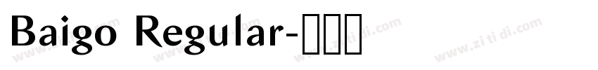 Baigo Regular字体转换